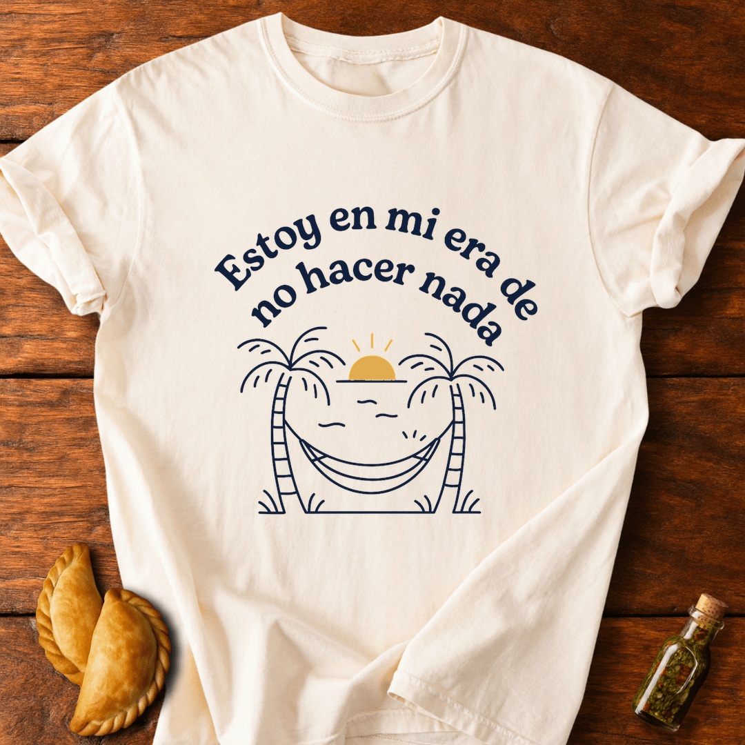 No Hacer Nada T-Shirt