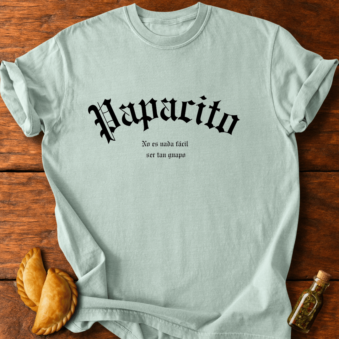 Papacito T-Shirt