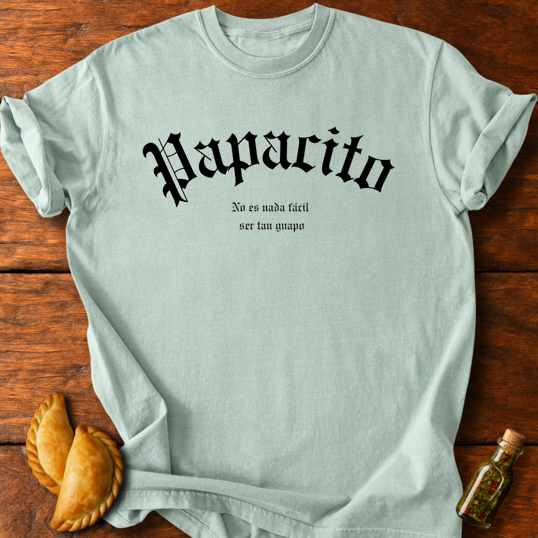 Papacito T-Shirt