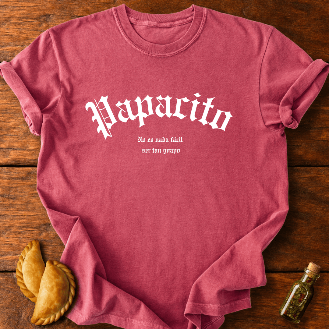 Papacito T-Shirt