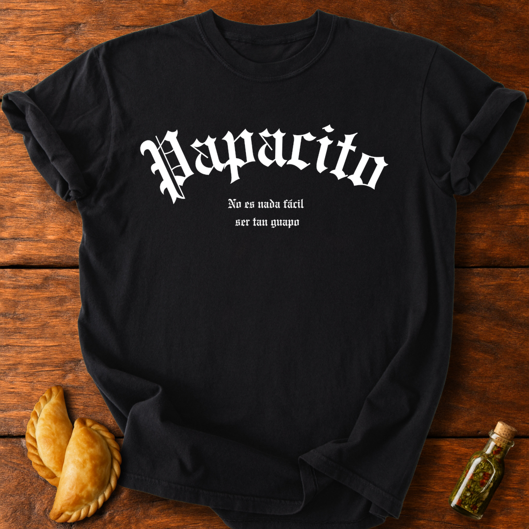 Papacito T-Shirt