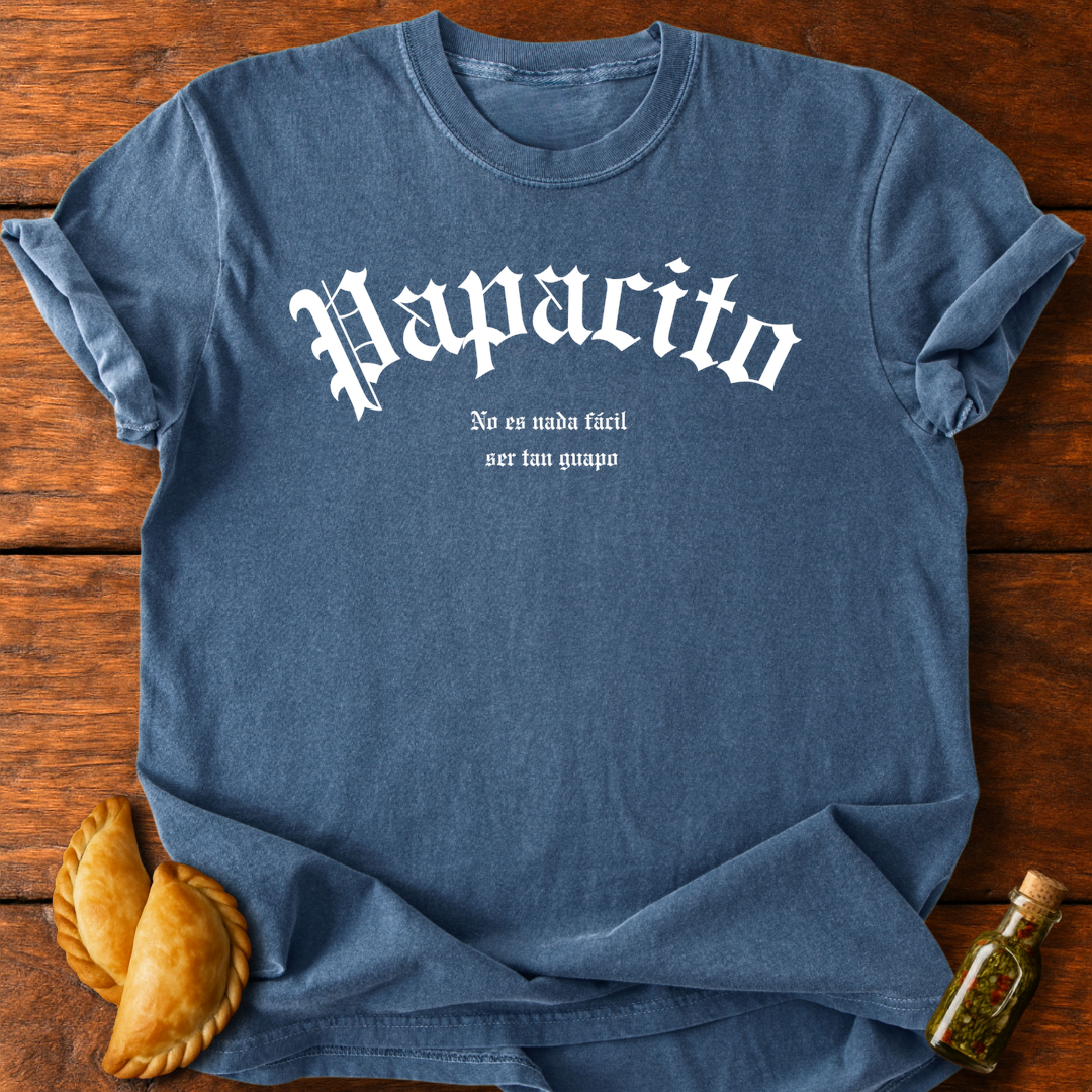 Papacito T-Shirt
