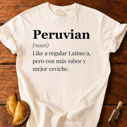 Peruvian Definition T-Shirt