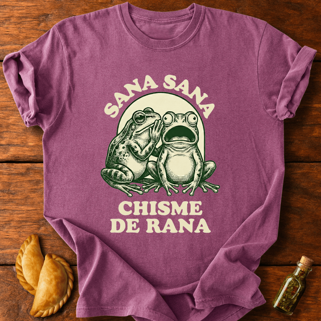 Sana Sana Chisme De Rana T-Shirt
