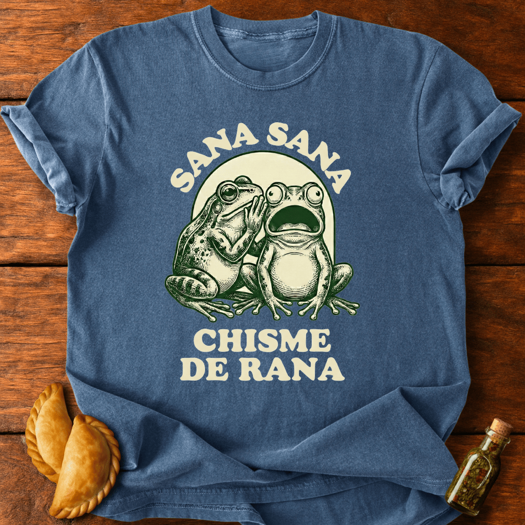 Sana Sana Chisme De Rana T-Shirt