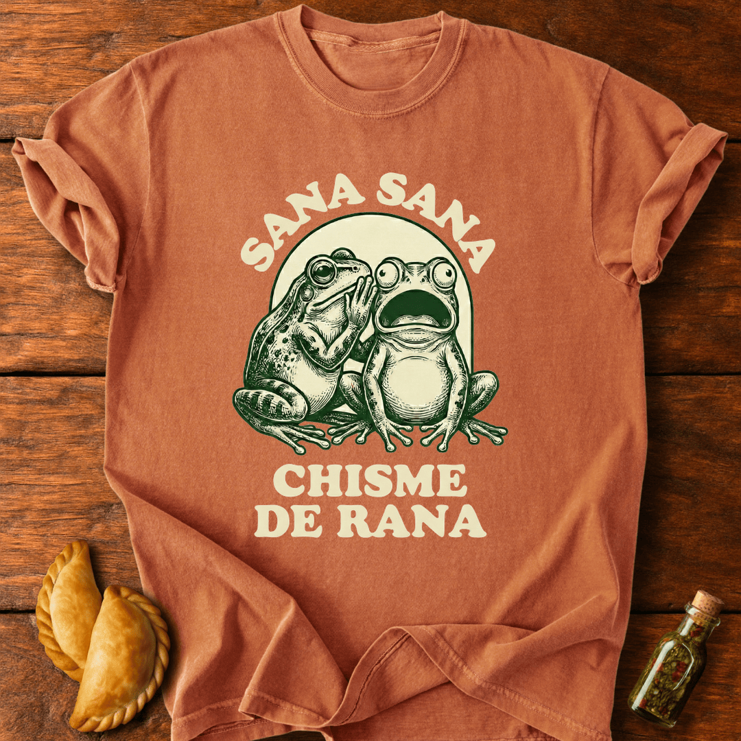 Sana Sana Chisme De Rana T-Shirt