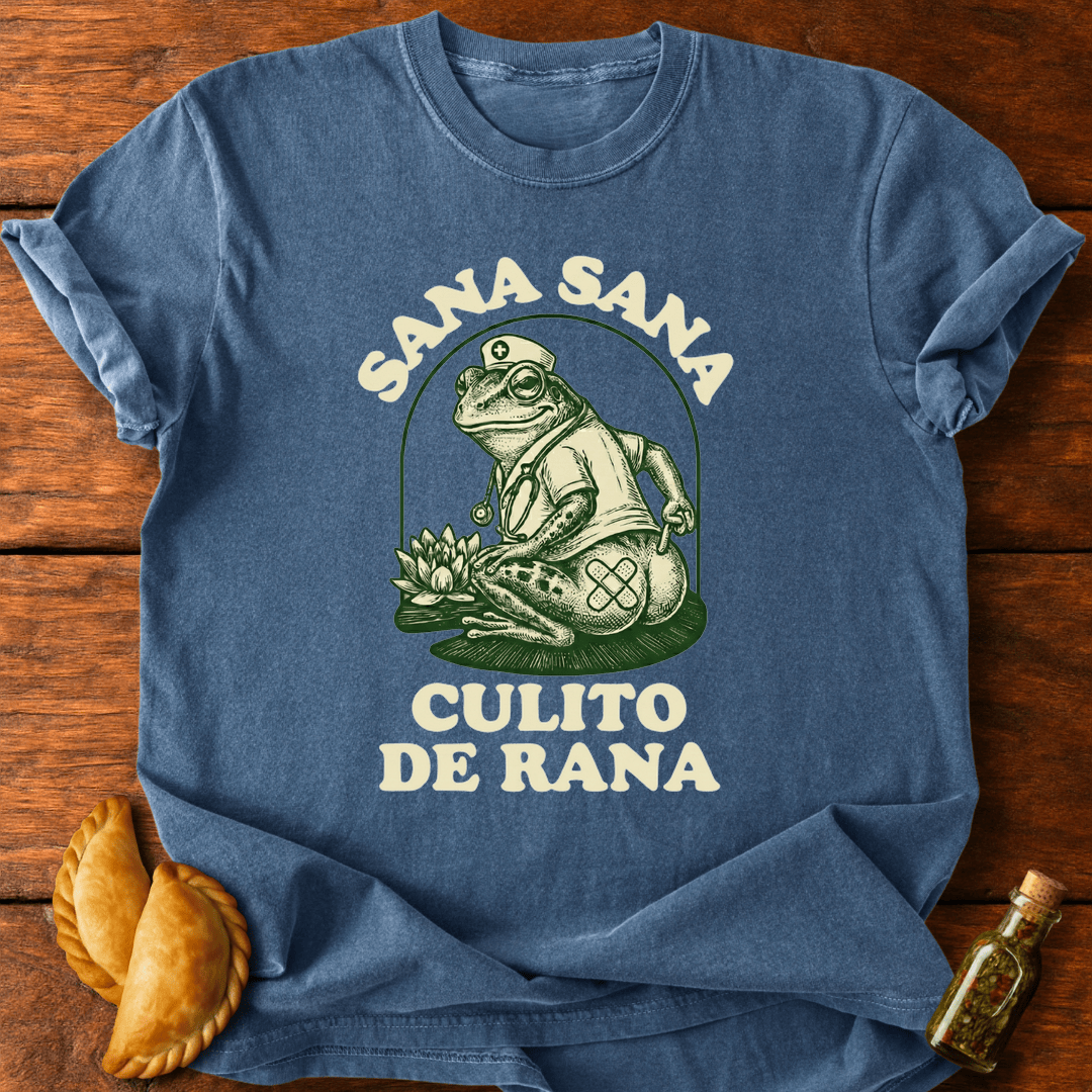 Sana Sana Culito De Rana T-Shirt