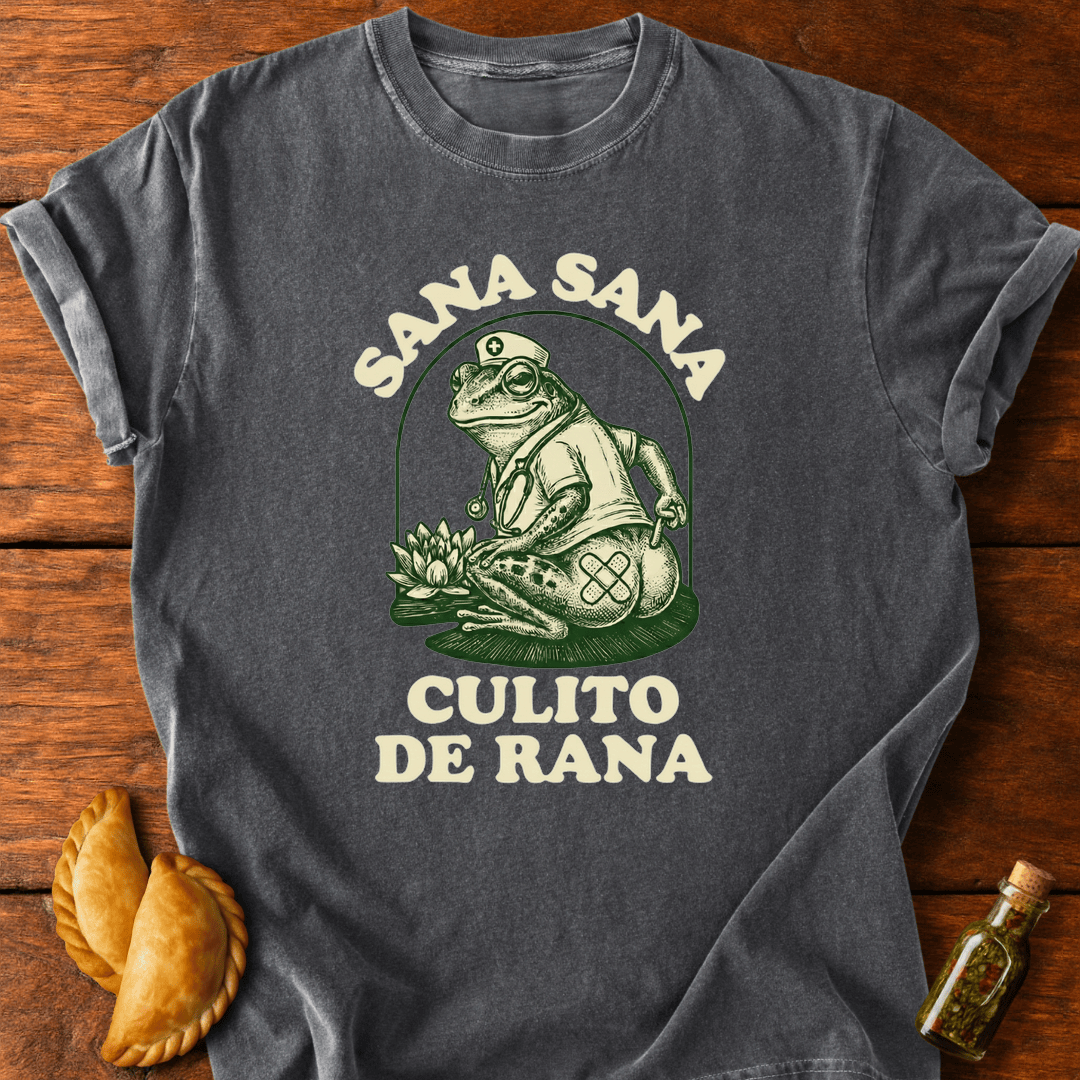 Sana Sana Culito De Rana T-Shirt