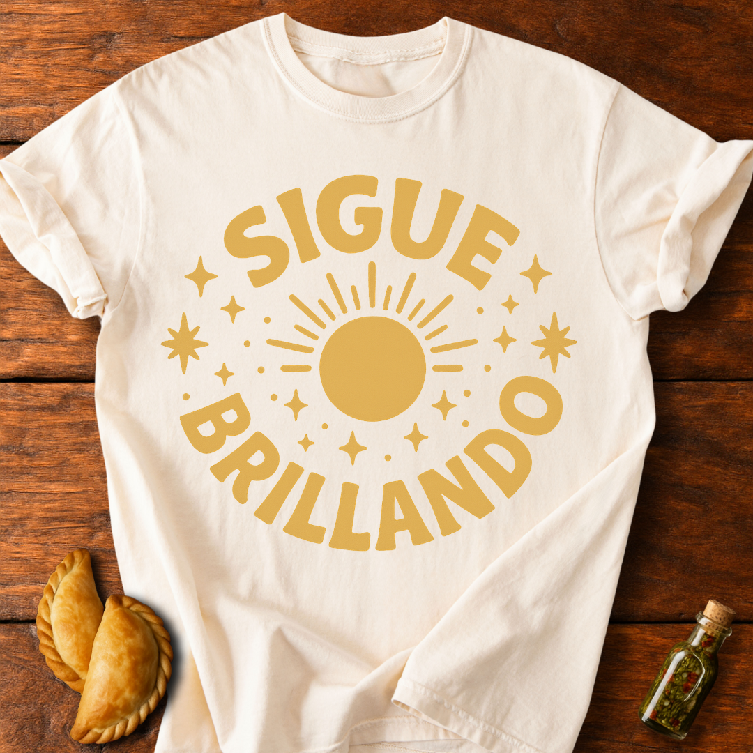 Sigue Brillando T-Shirt