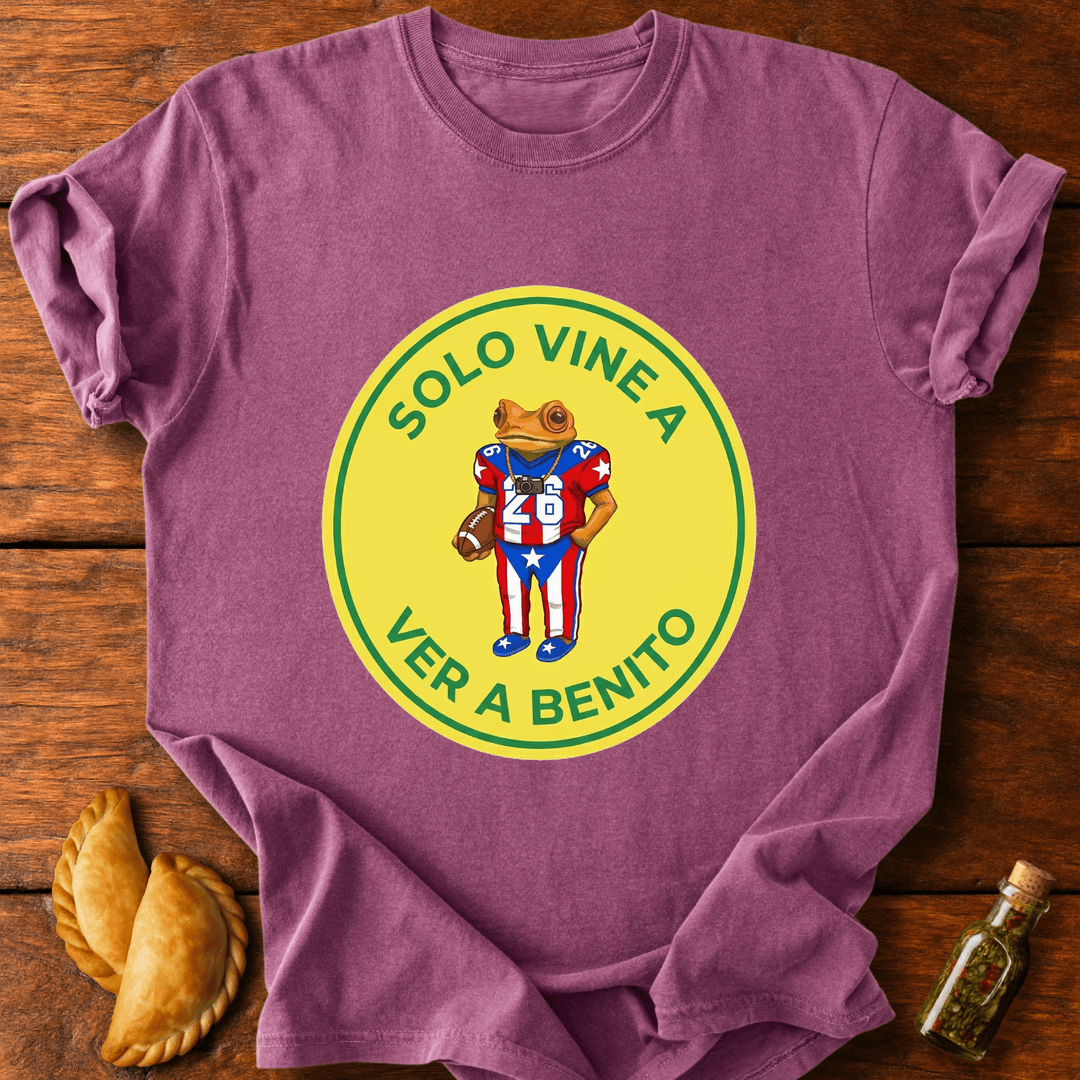 Solo Vine A Ver A Benito T-Shirt