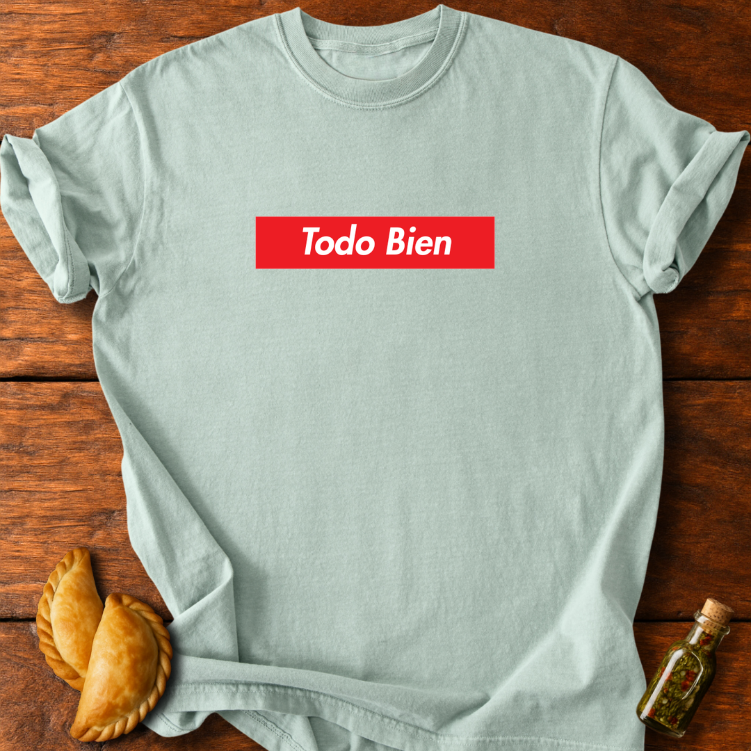 Todo Bien T-Shirt